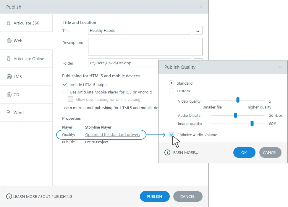 Finestra di pubblicazione di Storyline 360 con opzione per ottimizzare il volume audio e qualità output