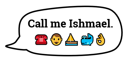 Fumetto con la frase Call me Ishmael e una sequenza di emoji che rappresentano la storia di Moby Dick