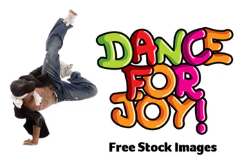 Persona che balla breakdance accanto alla scritta colorata Dance For Joy e testo Free Stock Images