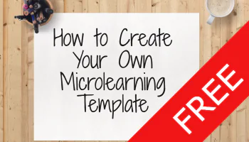 Foglio bianco su tavolo di legno con testo su come creare un modello di microlearning gratuito e banda rossa con scritta FREE