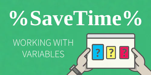Due mani tengono una scheda con tre riquadri colorati e punti interrogativi, testo SaveTime e Working with variables